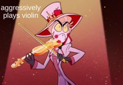 Aggressively Plays Violin Meme Template