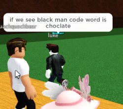 if we see black man code word is choclate Meme Template