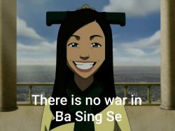 There is no war in Ba Sing Se Meme Template