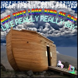 NOAH THE UNICORNS ARIVED Meme Template