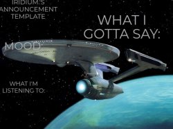 Iridium.'s announcement template Meme Template
