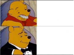 Pooh bear ugly and polite Meme Template