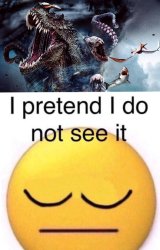 i pretend i do not see it Meme Template