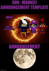 Sun_Moon37's announcement template (credits to Cosmo.PNG) Meme Template