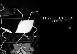 That fucker is gone Meme Template