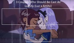 3 Couples Who Should Be Cast as Lumity (Luz x Amity) Meme Template