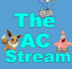 The AC Stream Meme Template