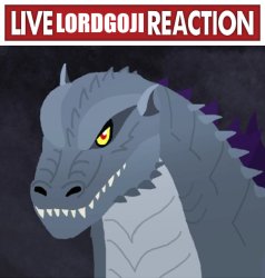Live LordGoji Reaction Meme Template
