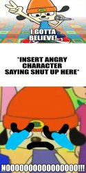 Parappa gets shut up by who Meme Template