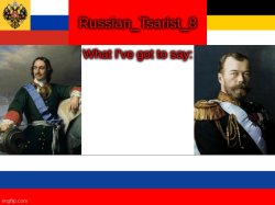 Russian_Tsarist_8 announcement temp Meme Template