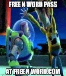free n word pass at free n word.com Meme Template