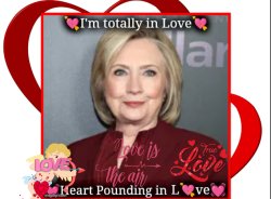 Hillary Heart Throb Meme Template