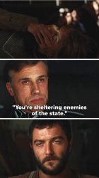 You're sheltering enemies of the state hans landa Meme Template