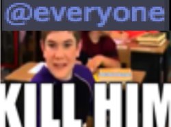 @everyone KILL HIM Meme Template