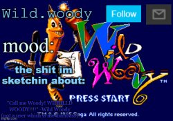 Wild.Woody announcement temp Meme Template