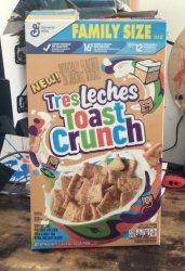 Tres Leches Toast Crunch Meme Template