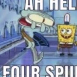 Ahh hell four spilbaob Meme Template