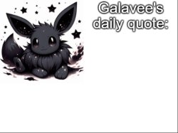 Galavee's daily quote Meme Template