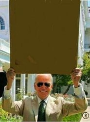 Joe Biden protest sign Meme Template