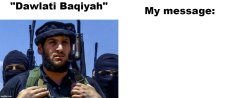 DawlatiBaqiyah announcement Meme Template