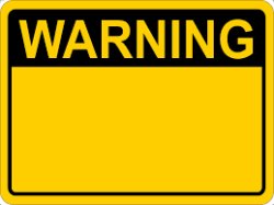 Warning Sign Meme Template