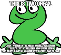 Two of fax Meme Template