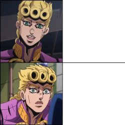 JJBA part 5 - Giorno Giovanna meme Meme Template