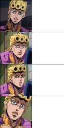 JJBA part 5 - Giorno Giovanna meme but longer Meme Template