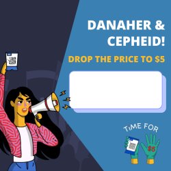 Danaher & Cepheid, drop the price! Meme Template