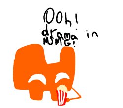 drama is so kool when im not involved Meme Template