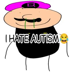 I hate autism? Meme Template