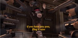 If you have any poo, fling it now Meme Template