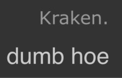 Dumb hoe Meme Template