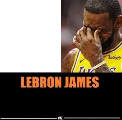 Lebron james X Meme Template