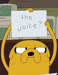 The Juice? Meme Template