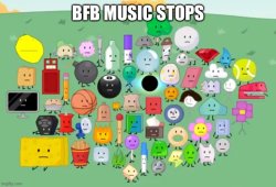 BFB MUSIC STOPS Meme Template