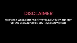 Disclaimer; this video was meant for entertainment only Meme Template