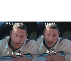 55 burgers Meme Template