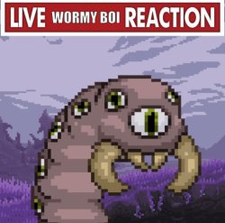 Live Eater of Worlds Reaction Meme Template