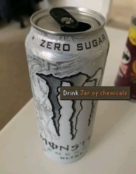 Drink Jar Of Chemicals (Monster) Meme Template