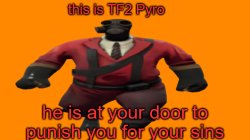 TF2 pyro Meme Template