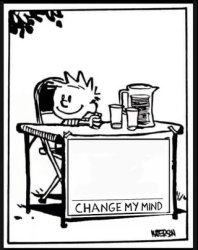 Change my mind Calvin Edition Meme Template