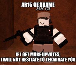 AR15 Of Shame Meme Template