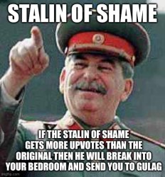 Stalin of shame Meme Template