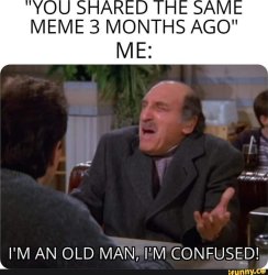 Old man confused Meme Template
