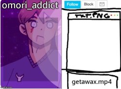 getawax and omori_addict shared announcement template Meme Template