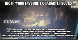 Idc if favourite character Meme Template