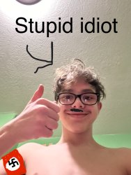 Stupid idiot Nazi Meme Template