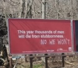 Stubborn men sign Meme Template