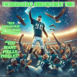 thedbdrager42s eagles Superbowl temp: Meme Template